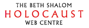 The Beth Shalom Holocaust Web Centre